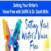 [Download Now] Setting Your Writer's Voice Free with SARK & Dr. Scott Mills