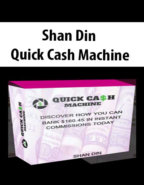 [Download Now] Shan Din – Quick Cash Machine