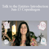 Shannon O'Hara - Talk to the Entities Introduction Jun-15 Copenhagen
