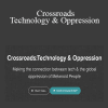 Shaquita Graham - Crossroads:Technology & Oppression