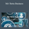 Shaquita Graham - Mo' Betta Business