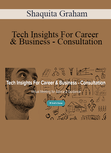 Shaquita Graham - Tech Insights For Career & Business - Consultation