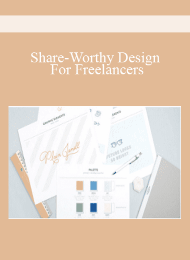 Share-Worthy Design For Freelancers