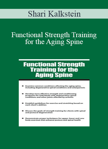 Shari Kalkstein - Functional Strength Training for the Aging Spine