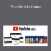 Shashwat Singh - Youtube Ads Course