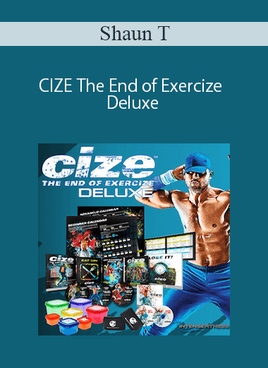 Shaun T – CIZE The End of Exercize Deluxe