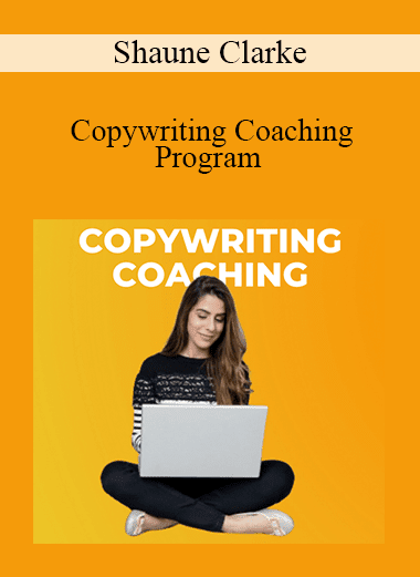 Shaune Clarke - Copywriting Coaching Program