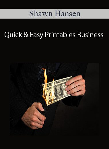 Shawn Hansen – Quick & Easy Printables Business