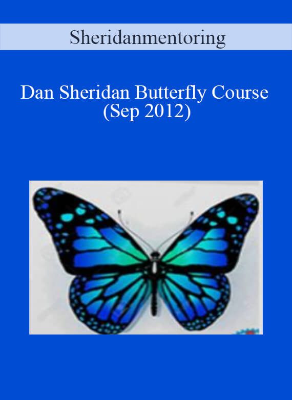 Sheridanmentoring – Dan Sheridan Butterfly Course (Sep 2012)