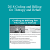 Sherry Marchand - 2018 Coding and Billing for Therapy and Rehab