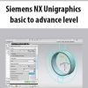 Siemens NX Unigraphics basic to advance level