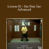 [Download Now] Sifu Fernandez - WingTchunDo - Lesson 02 - Siu Nim Tao - Advanced