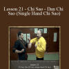 [Download Now] Sifu Fernandez - WingTchunDo - Lesson 21 - Chi Sao - Dan Chi Sao (Single Hand Chi Sao)