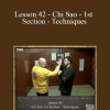 [Download Now] Sifu Fernandez - WingTchunDo - Lesson 42 - Chi Sao - 1st Section - Techniques