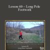 [Download Now] Sifu Fernandez – WingTchunDo – Lesson 60 – Long Pole – Footwork