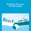 Simon T. Bailey - Building Business Relationships