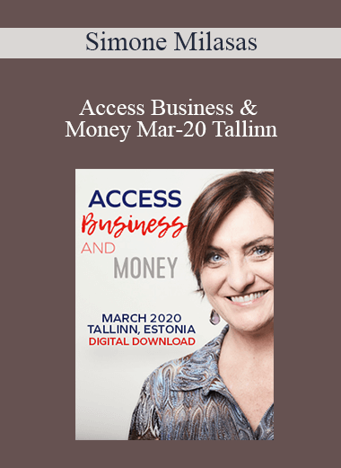 Simone Milasas - Access Business & Money Mar-20 Tallinn