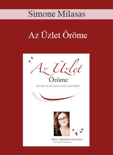 Simone Milasas - Az Üzlet Öröme (Joy of Business - Hungarian Version)