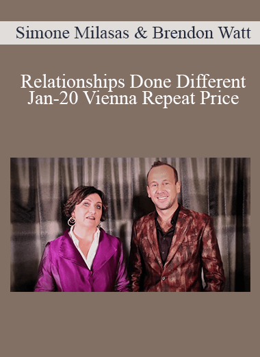 Simone Milasas & Brendon Watt - Relationships Done Different Jan-20 Vienna Repeat Price