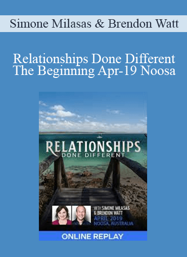 Simone Milasas & Brendon Watt - Relationships Done Different The Beginning Apr-19 Noosa