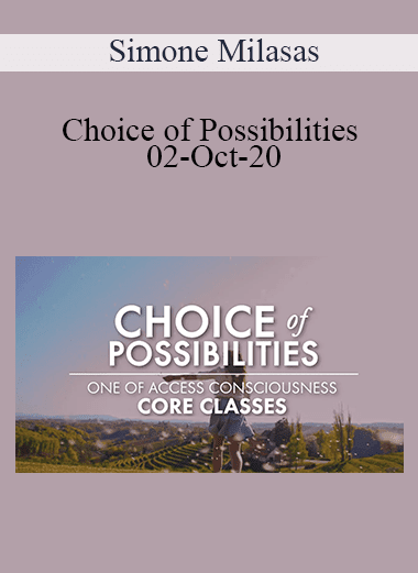 Simone Milasas - Choice of Possibilities 02-Oct-20