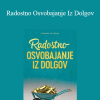 Simone Milasas - Radostno Osvobajanje Iz Dolgov (Getting out of Debt Joyfully - Slovenian Version)