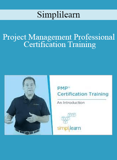 Simplilearn - Project Management Professional Certification Training