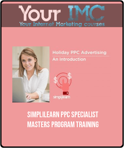 Simplilearn – PPC Specialist Masters Program Training