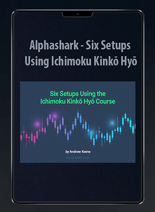 [Download Now] Alphashark - Six Setups Using Ichimoku Kinkō Hyō