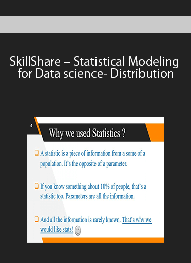 [Download Now] SkillShare - Statistical Modeling for Data science- Distribution