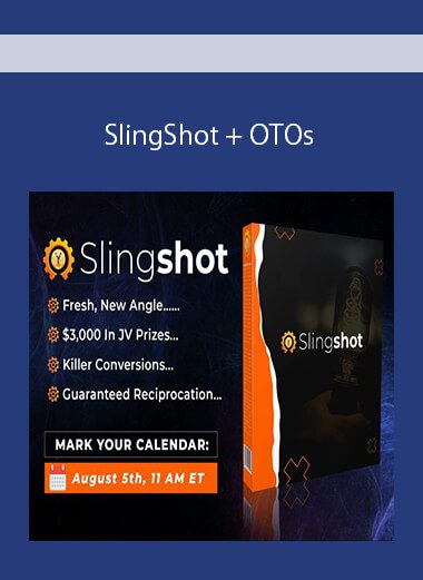 SlingShot + OTOs