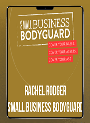 [Download Now] Rachel Rodger - Small Business Bodyguard