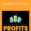 Smartphone Video Profits - Dave Kaminski
