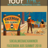 [Download Now] Socialmediaexaminer – Facebook Ads Summit 2018