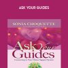 Ask Your Guides - Sonia Choquette