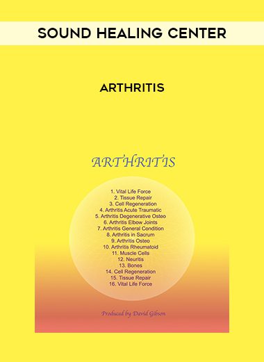 [Download Now] Sound Healing Center – Arthritis