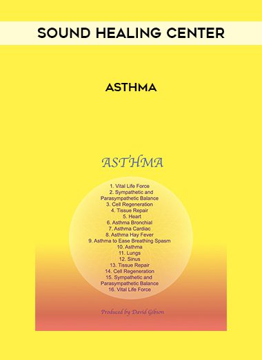 Sound Healing Center – Asthma