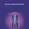 Sound Healing Center – Chakra Guided Meditation