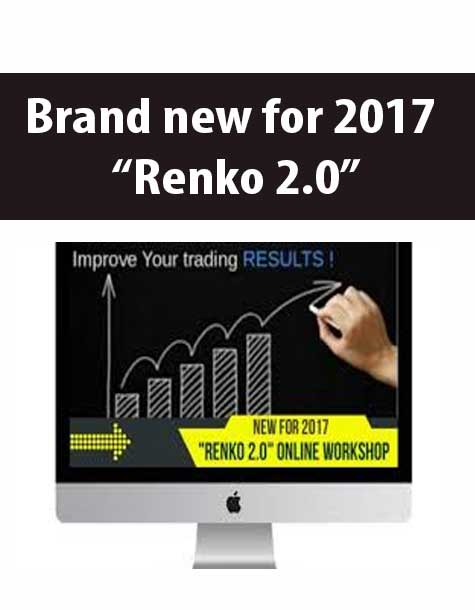 [Download Now] Spartan Renko 2.0 Workshop 2017