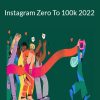 Squared Academy - Instagram Zero To 100k 2022