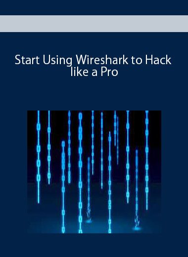 Start Using Wireshark to Hack like a Pro