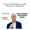 Stefano Santori - Il Potere dell’Influenza e della Persuasione Scientifica