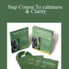 Step Course To calmness & Clarity - MEDITATION The Four