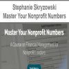 [Download Now] Stephanie Skryzowski - Master Your Nonprofit Numbers