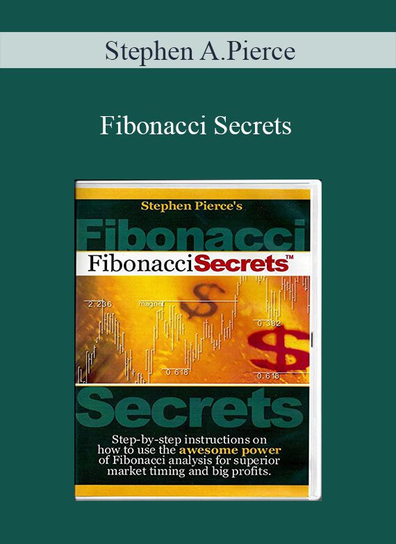 Stephen A.Pierce – Fibonacci Secrets