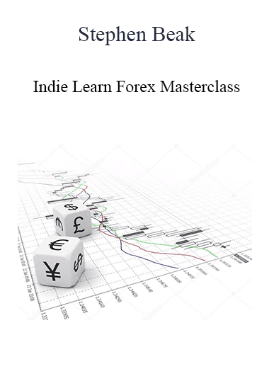 Stephen Beak - Indie Learn Forex Masterclass