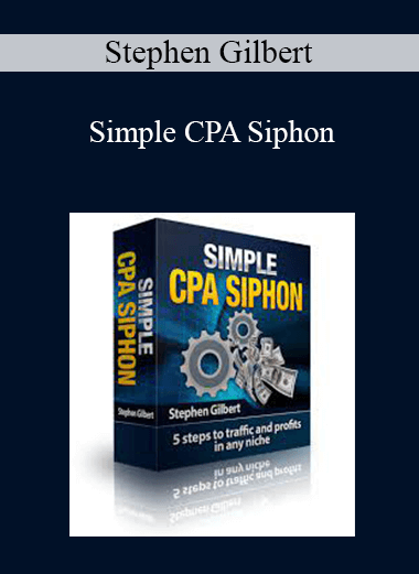 Stephen Gilbert - Simple CPA Siphon