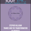 [Download Now] Stephen Gilligan - Trance and The Transformation of Identity