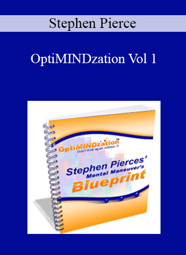 Stephen Pierce - OptiMINDzation Vol 1