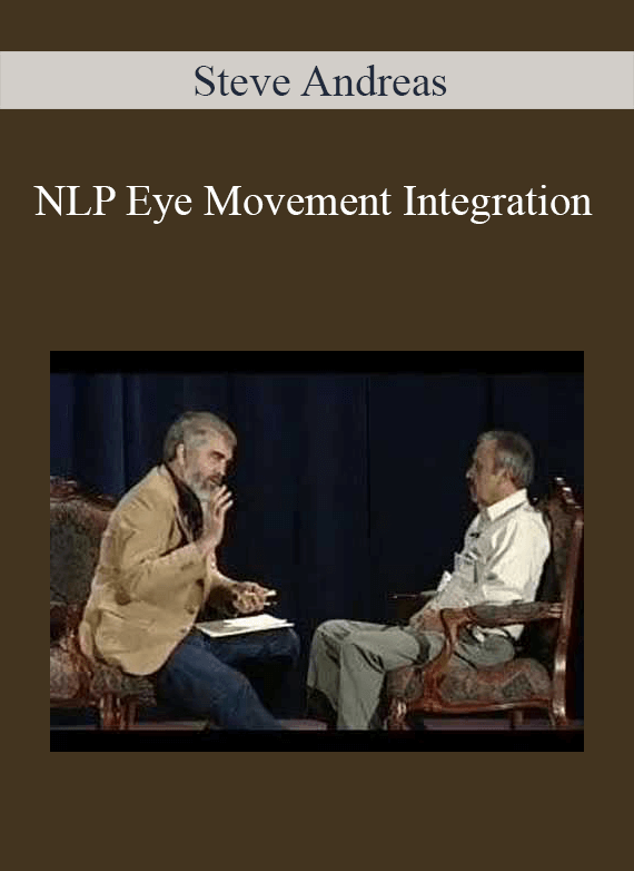 [Download Now] Steve Andreas - NLP Eye Movement Integration